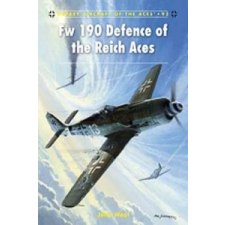  Fw 190 Defence of the Reich Aces – John Weal idegen nyelvű könyv