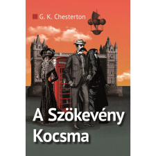 G. K. Chesterton A Szökevény Kocsma (BK24-176323) regény