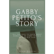 GABBY PETITO'S STORY – RODEN JOHN RODEN idegen nyelvű könyv