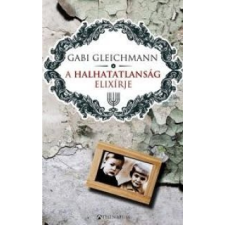 Gabi Gleichmann A halhatatlanság elixírje regény
