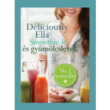 Gabo Deliciously Ella - Smoothie-k és gyümölcslevek (új példány) nyomtatvány