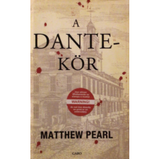Gabo Kiadó A Dante-kör - Matthew Pearl antikvárium - használt könyv