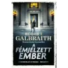 Gabo Kiadó A fémjelzett ember | Robert Galbraith (J. K. Rowling)