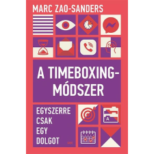Gabo Kiadó A Timeboxing-módszer életmód, egészség