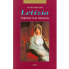 Gabo Kiadó Alain Decaux - Letizia - Napóleon és az édesanyja