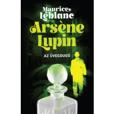 Gabo Kiadó Arsene Lupin - Az üvegdugó regény