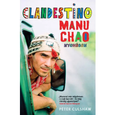Gabo Kiadó Clandestino - Manu Chao nyomában antikvárium - használt könyv