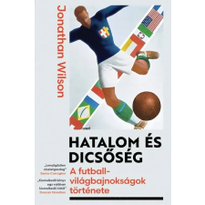 Gabo Kiadó Hatalom és dicsőség - A futball-világbajnokságok története idegen nyelvű könyv