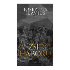 Gabo Kiadó Josephus Flavius - A zsidó háború történelem