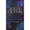 Gabo Kiadó Julia Quinn - Csókja megmondja