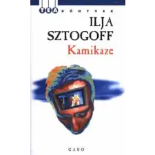 Gabo Kiadó Kamikaze - Regény az orosz terroristákról történelem