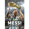 Gabo Kiadó Luca Caioli - Messi