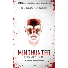 Gabo Kiadó Mindhunter – Sorozatgyilkosok regény