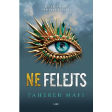 Gabo Kiadó Ne felejts | Tahereh Mafi egyéb könyv