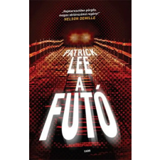 Gabo Kiadó Patrick Lee - A futó regény