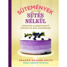 Gabo Kiadó Sharon Hearne-Smith - Sütemények sütés nélkül gasztronómia