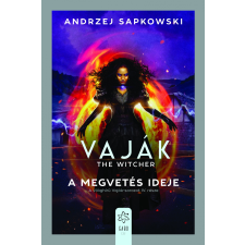 Gabo Kiadó Vaják IV. - The Witcher - A megvetés ideje regény