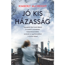 Gabo Kimberly McCreight - Jó kis házasság regény