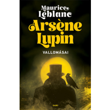 Gabo Könyvkiadó Arséne Lupin vallomásai regény
