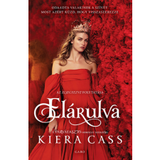 Gabo Könyvkiadó Kiera Cass - Elárulva - Eljegyezve 2. regény