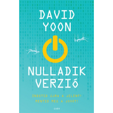 Gabo Könyvkiadó Nulladik verzió (A) regény