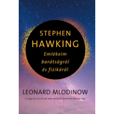 Gabo Könyvkiadó Stephen Hawking - Emlékeim barátságról és fizikáról (9789632521428)+ irodalom