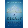 Gabo Könyvkiadó Victoria Aveyard: A király ketrece