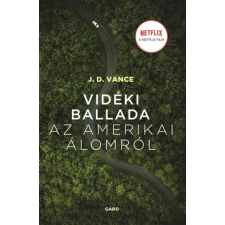 Gabo Vidéki ballada az Amerikai Álomról egyéb e-könyv
