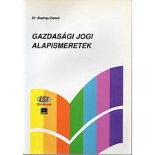 Gábor Dénes Műszaki Főiskola Gazdasági jogi alapismeretek - Dr. Bednay Dezső antikvárium - használt könyv