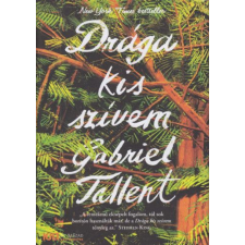 Gabriel Tallent - Drága kis szívem regény