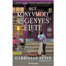 Gabrielle Zevin - Egy könyvmoly regényes élete regény