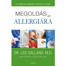 GALLAND, LEO  DR. MEGOLDÁS AZ ALLERGIÁRA ajándékkönyv