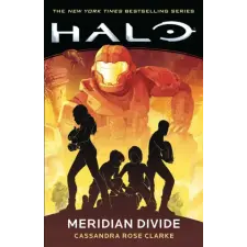 Gallery Books Halo: Meridian Divide | Clarke,Cassandra Rose egyéb könyv