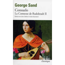 Gallimard Consuelo/Comtesse de Rudolstadt 1 | George Sand egyéb könyv