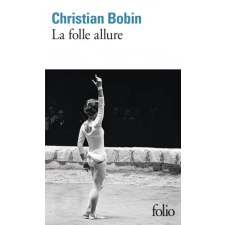 Gallimard Folle Allure | Christian Bobin idegen nyelvű könyv