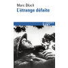 Gallimard L'etrange defaite | Marc Bloch