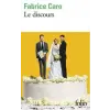 Gallimard Le discours | Fabrice Caro