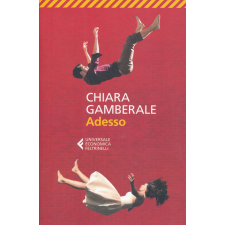 GAMBERALE:ADESSO regény