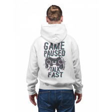 Game paused, talk fast - Unisex Zipzáros Pulóver női pulóver, kardigán