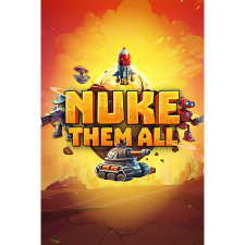 GameEraStudios Nuke Them All (PC - Steam elektronikus játék licensz) videójáték