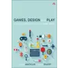  Games, Design and Play – John Sharp