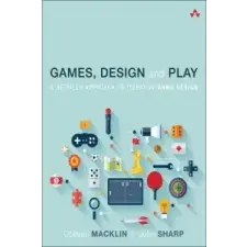  Games, Design and Play – John Sharp idegen nyelvű könyv