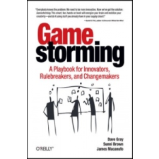 Gamestorming – Dave Gray idegen nyelvű könyv