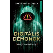 Garamvölgyi László - Digitális démonok regény