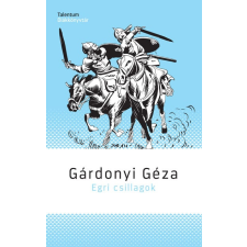 Gárdonyi Géza - Egri csillagok egyéb könyv