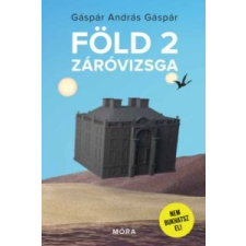 Gáspár András Föld 2 záróvizsga gyermek- és ifjúsági könyv