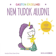  Gaston érzelmei - Nem tudok aludni gyermek- és ifjúsági könyv