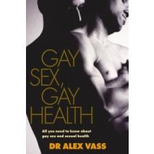  Gay Sex, Gay Health – Alex Vass idegen nyelvű könyv