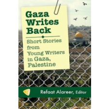  Gaza Writes Back – Refaat Alareer idegen nyelvű könyv