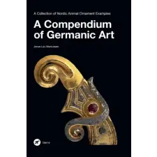 Gelmir A Compendium of Germanic Art idegen nyelvű könyv